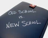 Old school New school