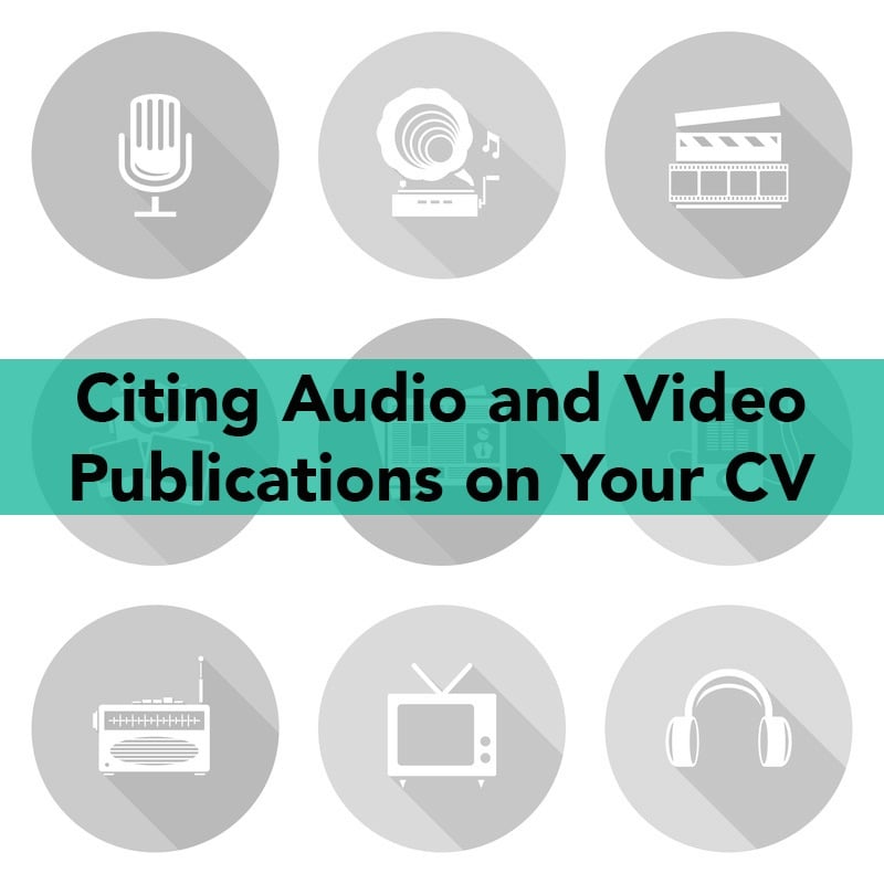 citing audio and video publications on your cv