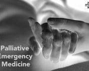 elder hand palliative emergency medicine care