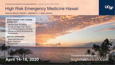 high risk emergency medicine UCSf conference 2020