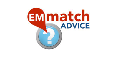 EM Match Advice questions