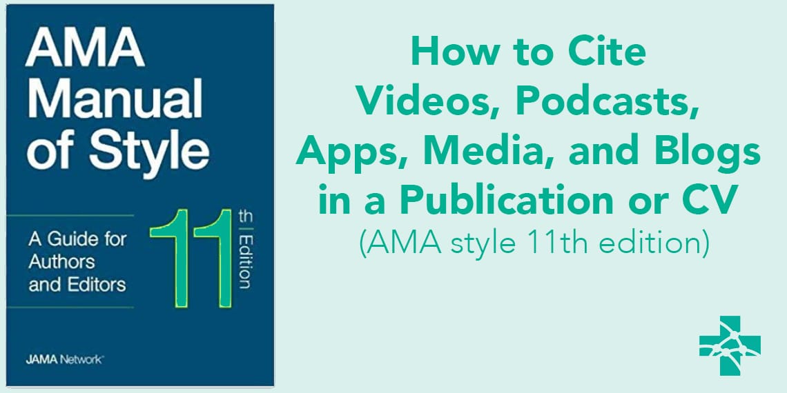 cite AMA 11th edition reference blog media podcast