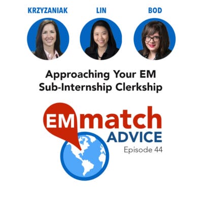 EM match advice approaching your sub-internship clerksihp