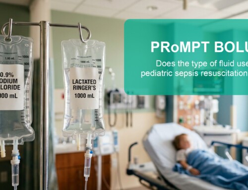 PRoMPT BOLUS: A Landmark PECARN Trial Defining Fluid Choice in Pediatric Sepsis